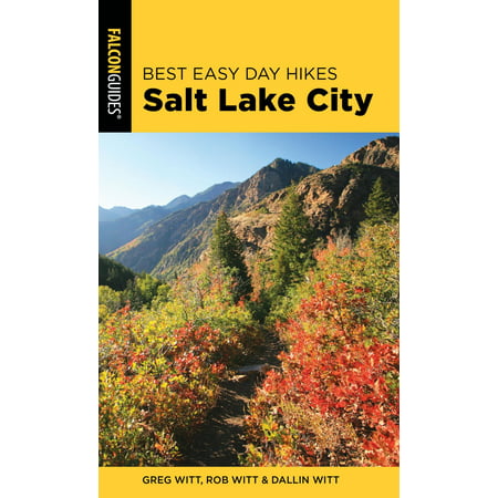 Best Easy Day Hikes Salt Lake City - eBook