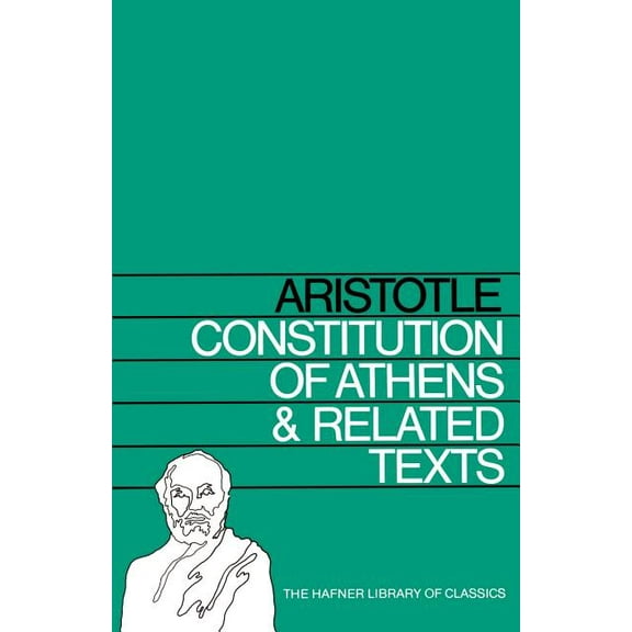 Constitution of Athens and Related Texts (Paperback)