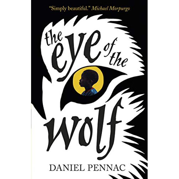 Pre-Owned The Eye of the Wolf (Paperback) 1406352578 9781406352573