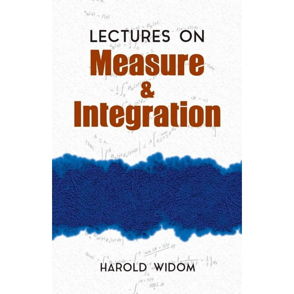 Dover Books on Mathematics: Lectures on Measure and Integration (Paperback)