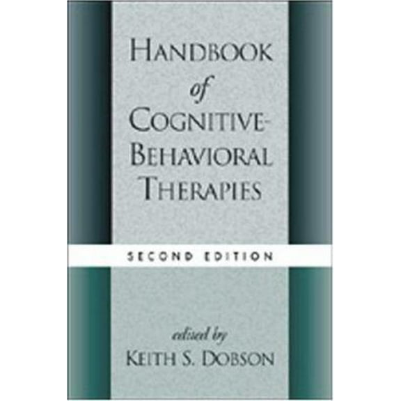 Pre-Owned Handbook of Cognitive-Behavioral Therapies, Second Edition (Hardcover) 1572306017 9781572306011