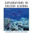 thumbnail image 1 of Pre-Owned Explorations in College Algebra (Paperback) 0471460508 9780471465768, 1 of 1