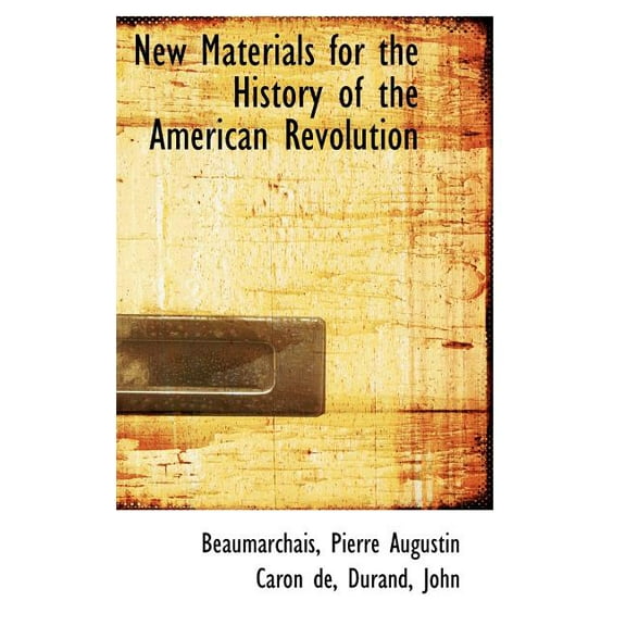 New Materials for the History of the American Revolution Hardcover