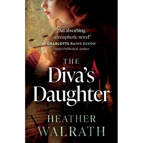 The Diva's Daughter, (Paperback)