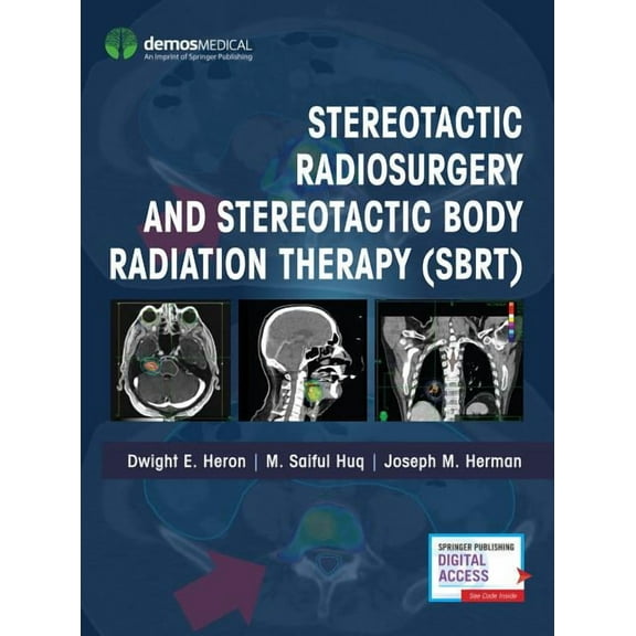 Stereotactic Radiosurgery and Stereotactic Body Radiation Therapy (Sbrt), (Hardcover)