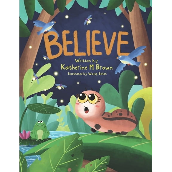Believe, (Paperback)