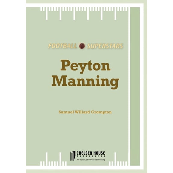 Pre-Owned Peyton Manning 9780791096055 Used