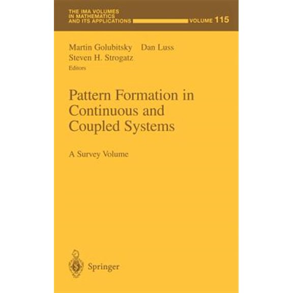 Pre-Owned IMA Volumes in Mathematics and Its Appli Pattern Formation in Continuous and Coupled Systems: A Survey Volume, Book 115, (Hardcover)