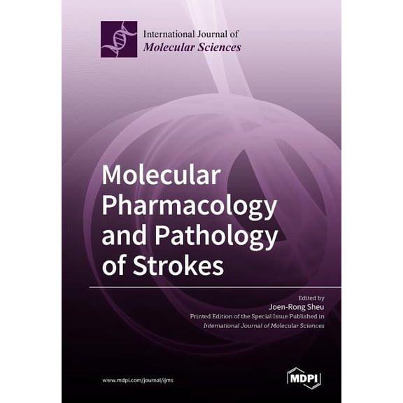 Molecular Pharmacology and Pathology of Strokes, (Paperback)