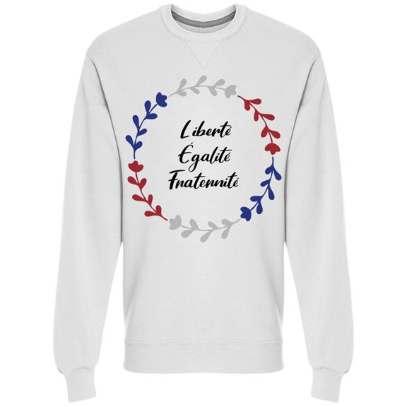 French Quote Liberte Flag Colors Sweatshirt Men -Image by Shutterstock, Male Small