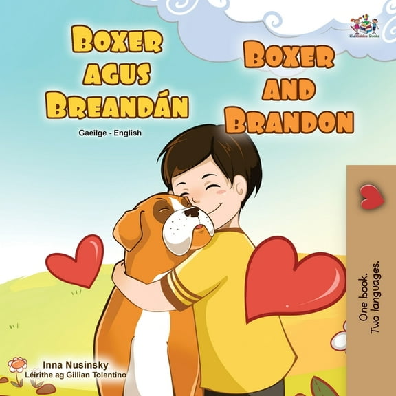 Irish English Bilingual Collection Boxer and Brandon (Irish English Bilingual Children's Book), (Paperback)
