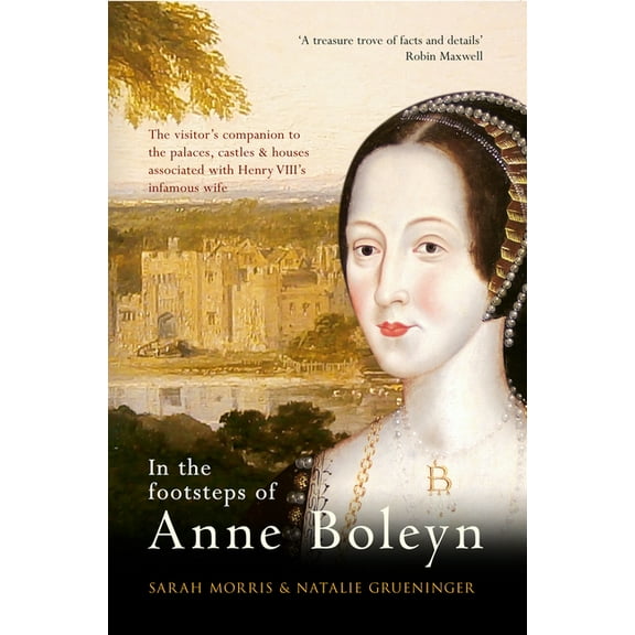 In the Footsteps of Anne Boleyn - Paperback