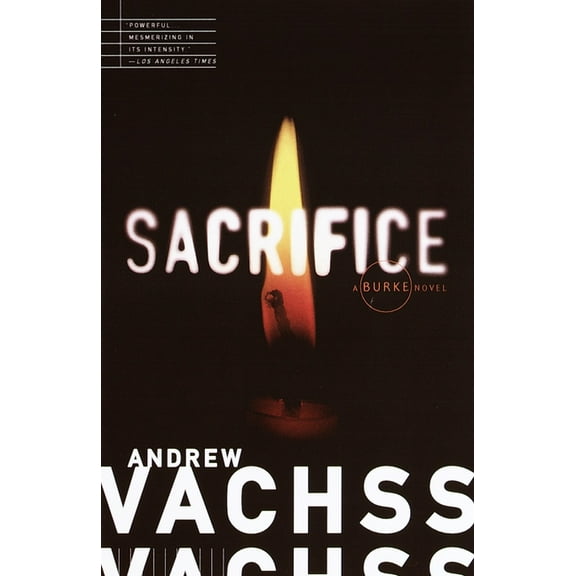 Burke Series: Sacrifice (Series #6) (Paperback)