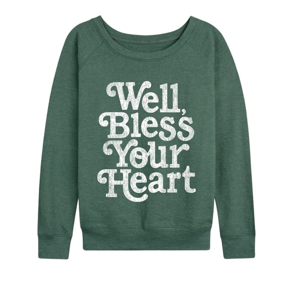 Instant Message - Well Bless Your Heart - Women's French Terry Long Sleeve Pullover