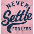 thumbnail image 2 of Inspirational Never Settle For Less Hoodie Sweatshirt Women Men Brisco Brands 3X, 2 of 6