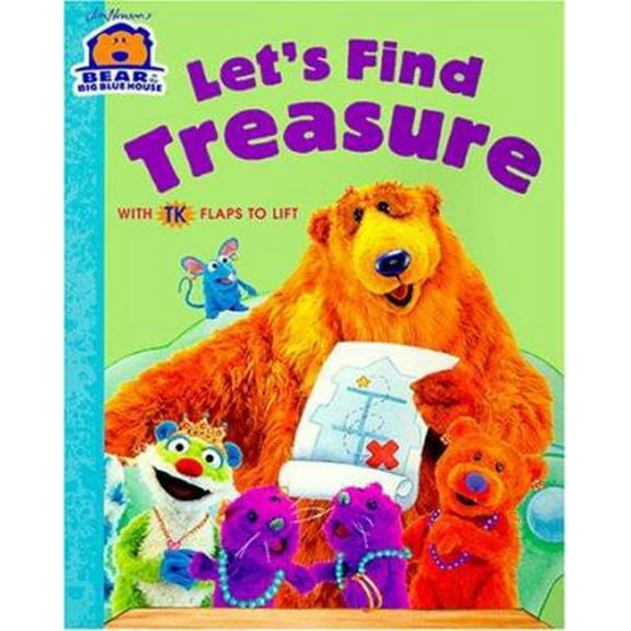 Pre-Owned Let's Find Treasure: With 16 Flaps to Lift (Bear in the Big Blue House, 3) (Unknown) 0689838727 9780689838729