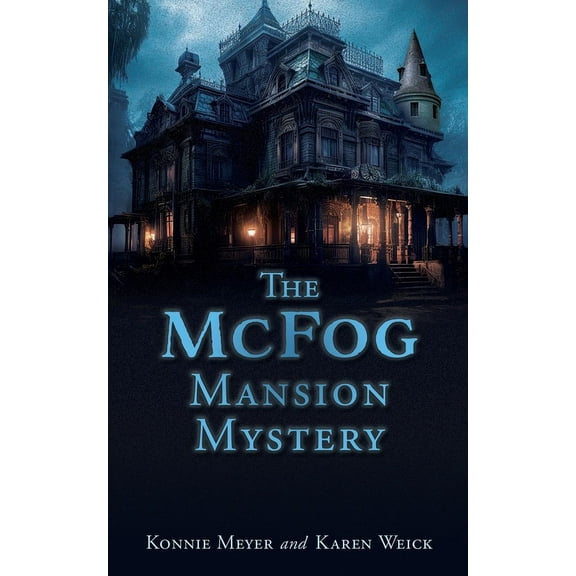 The McFog Mansion Mystery (Paperback)