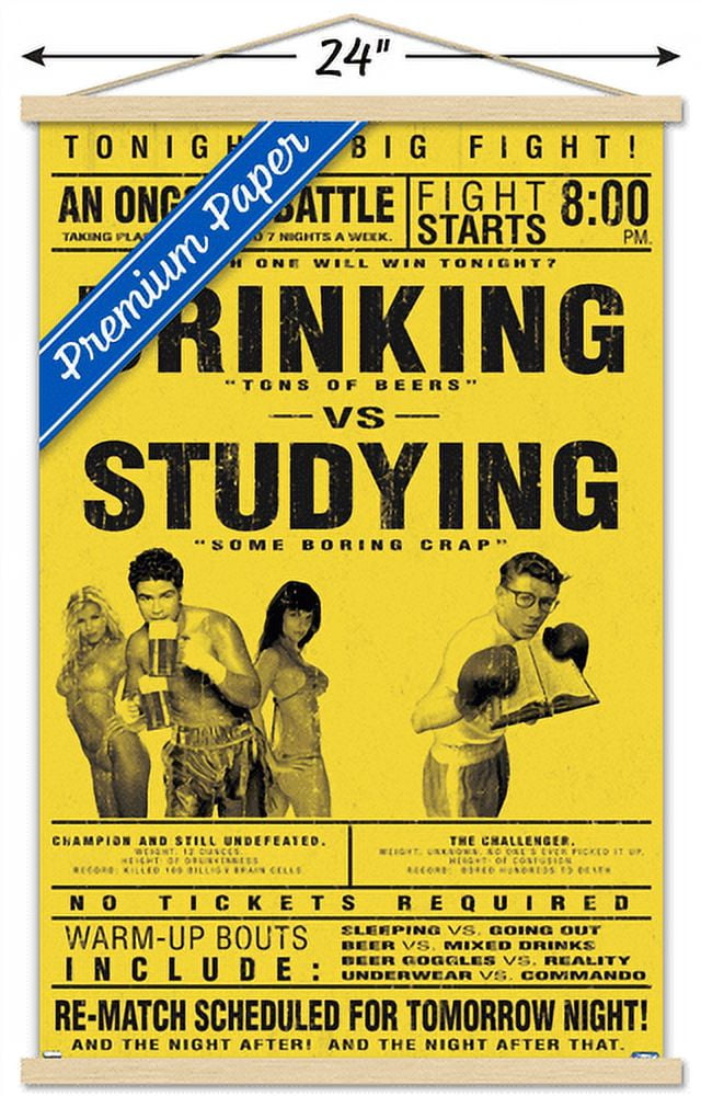 Drinking Versus Studying Wall Poster with Wooden Magnetic Frame, 22.375" x 34"