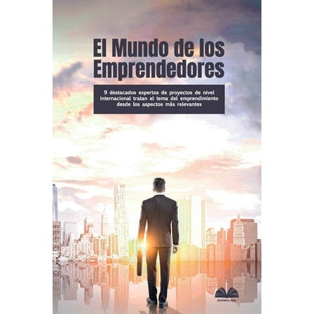 El Mundo de los Emprendedores (Paperback)