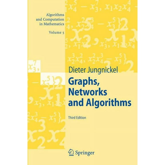 Algorithms and Computation in Mathematic Graphs, Networks and Algorithms, Book 5, (Paperback)