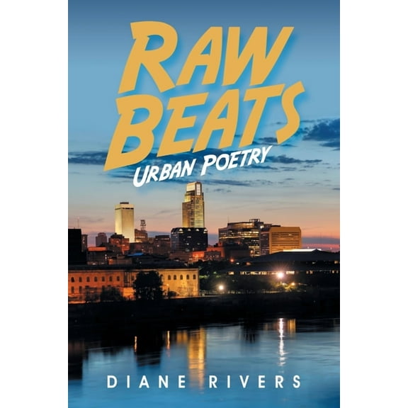 Raw Beats: Urban Poetry, (Paperback)
