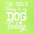 thumbnail image 5 of Wild Bobby I'm Only Talking to My Dog Today Dog Lover Men Graphic Tee, Safety Green, Large, 5 of 5