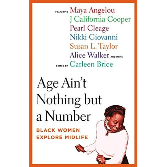 Pre-Owned Age Ain't Nothing but a Number : Black Women Explore Midlife 9780807028230