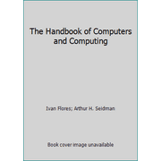 The Handbook of Computers and Computing, Used [Hardcover]
