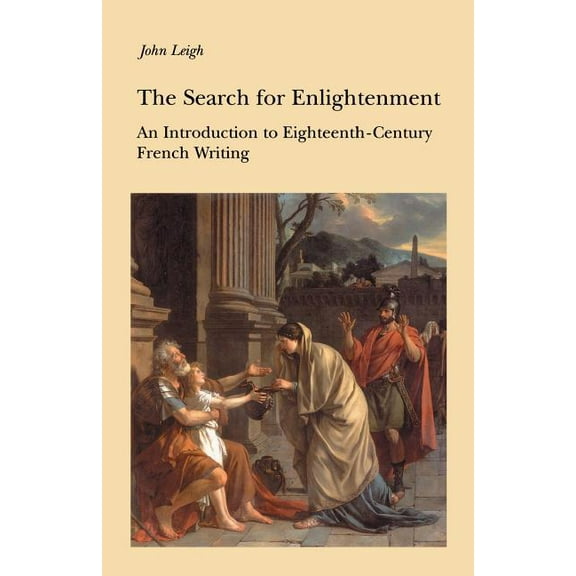 New Readings The Search for Enlightenment: Introduction to Eighteenth-Century French Writing, (Paperback)