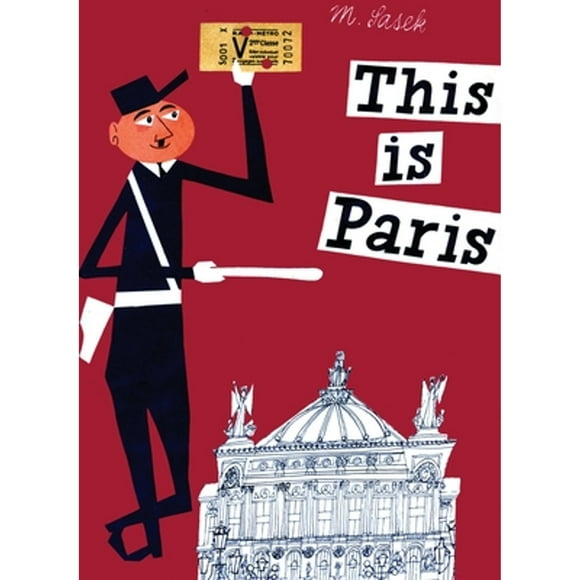 Pre-Owned This Is Paris (Hardcover 9780789310637) by Miroslav Sasek