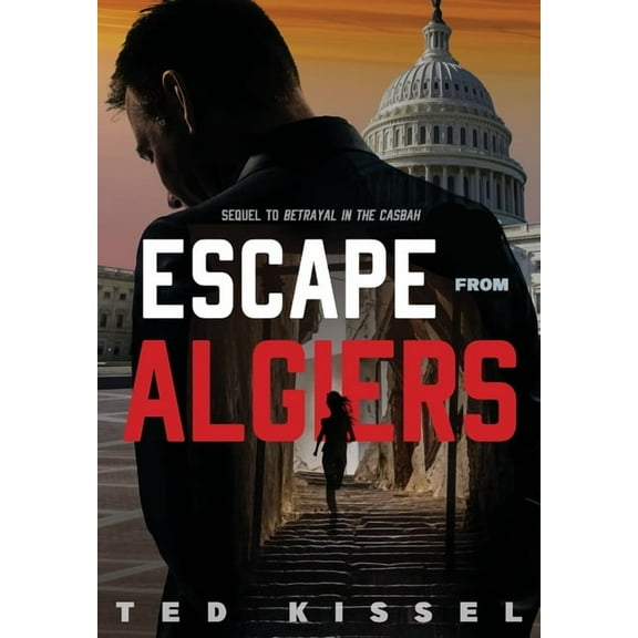#2 in Series After Betrayal in the Casbah: Escape from Algiers (Hardcover)