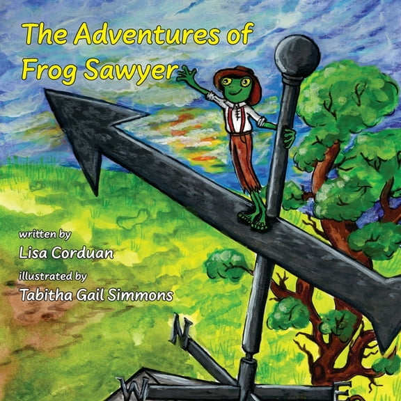 The Adventures of Frog Sawyer, (Paperback)