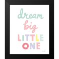 thumbnail image 2 of Kelle, Ann 12x14 Black Modern Framed Museum Art Print Titled - Dream Big Little One Cursive-1, 2 of 5