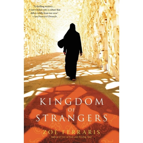 Katya Hijazi and Nayir Sharqi Novel Kingdom of Strangers, (Paperback)