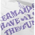thumbnail image 4 of Mermaids Have All The Fun Cute Beach Youth T Shirt Tee Girls Infant Toddler Brisco Brands 18M, 4 of 5