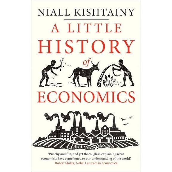 Little Histories A Little History of Economics, (Paperback)