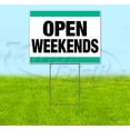 thumbnail image 1 of Open Weekends (18" x 24") Yard Sign, Includes Metal Step Stake, 1 of 6