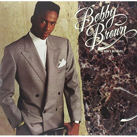 Alliance Bobby Brown - Don't Be Cruel (Vinyl)