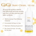 thumbnail image 4 of GiGi Sure Clean Wax Remover, All Purpose Surface Cleaner for Warmers and Salon Equipment, 16 fl oz, 4 of 5