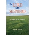 thumbnail image 1 of Pre-Owned The Lord Is My Shepherd: A Pslam for the Grieving (Paperback) 0892434155 9780892434152, 1 of 1