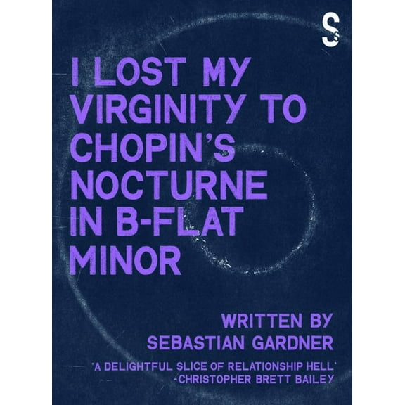 'I Lost My Virginity to Chopin's Nocturne in B-Flat Minor', (Paperback)