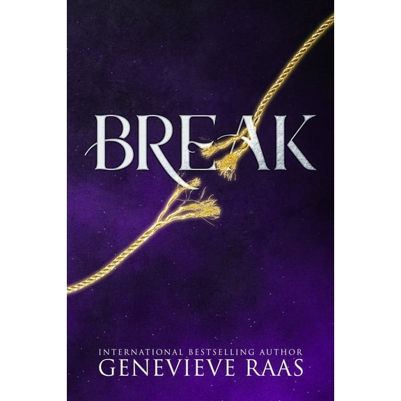 Spindlewind Trilogy: Break: A Fairy Tale Reckoning (Spindlewind Trilogy Book Three) (Series #3) (Paperback)