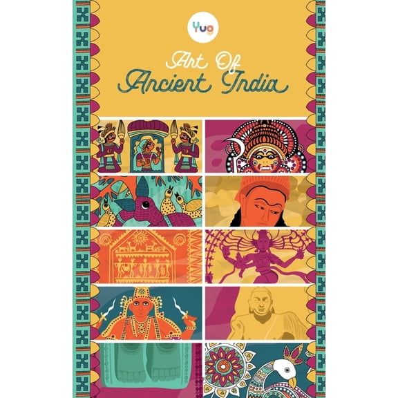 Yug Stories Art Of Ancient India, (Paperback)