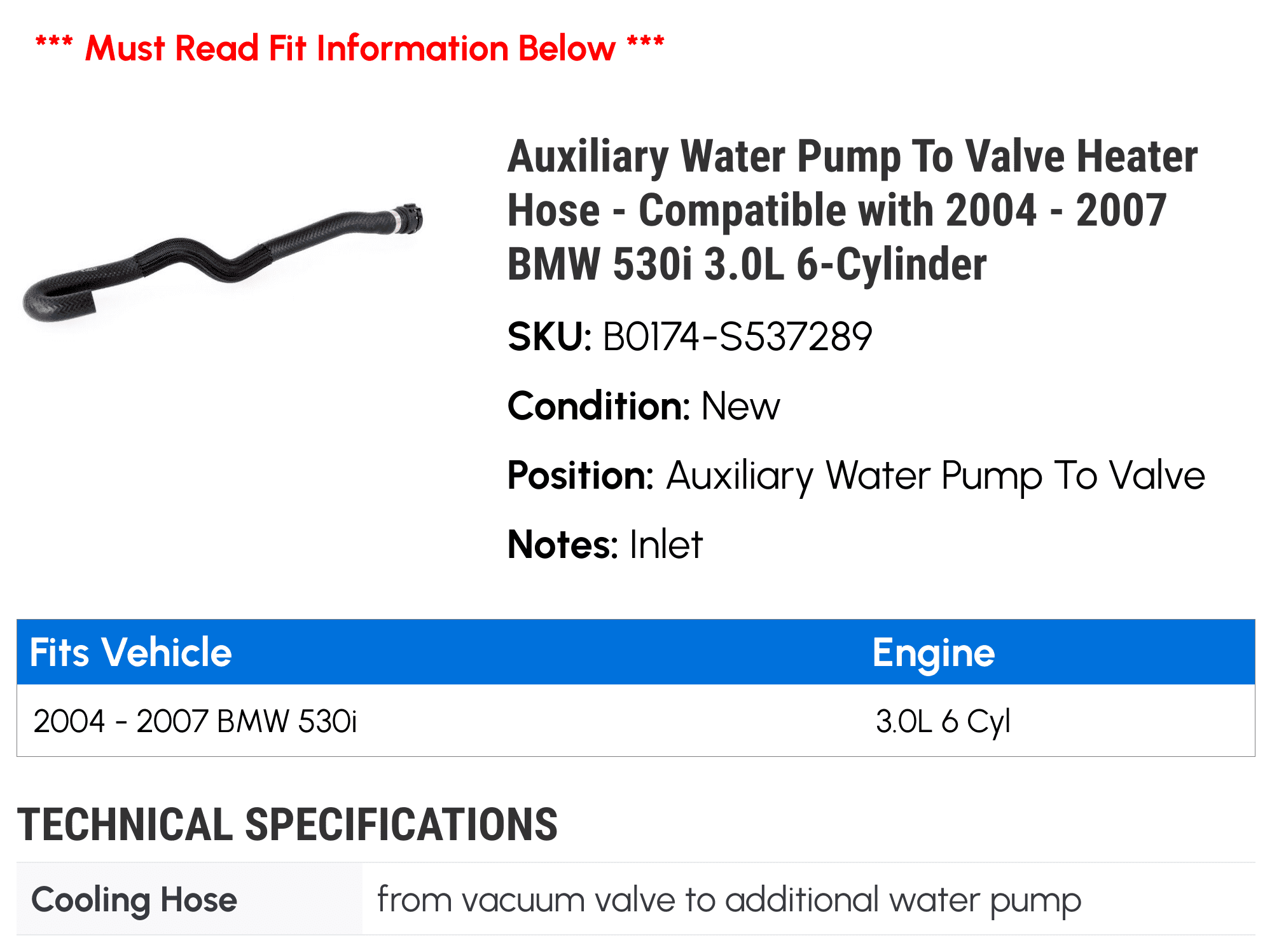 Auxiliary Water Pump To Valve Heater Hose - Compatible with 2004 - 2007 BMW 530i 3.0L 6-Cylinder 2005 2006