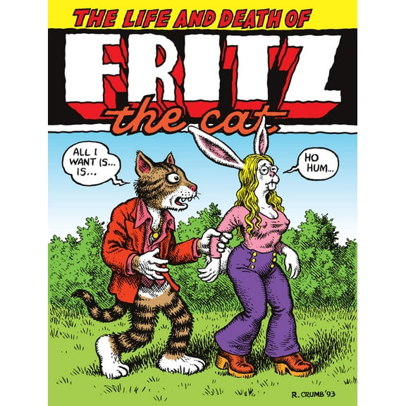 The Life and Death of Fritz the Cat, (Paperback)