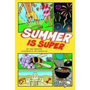 First Graphics: Seasons: Summer Is Super (Hardcover)
