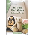 thumbnail image 1 of Pre-Owned The Navy Dad's Return: A Clean and Uplifting Romance (Mass Market Paperback) 1335584889 9781335584885, 1 of 1