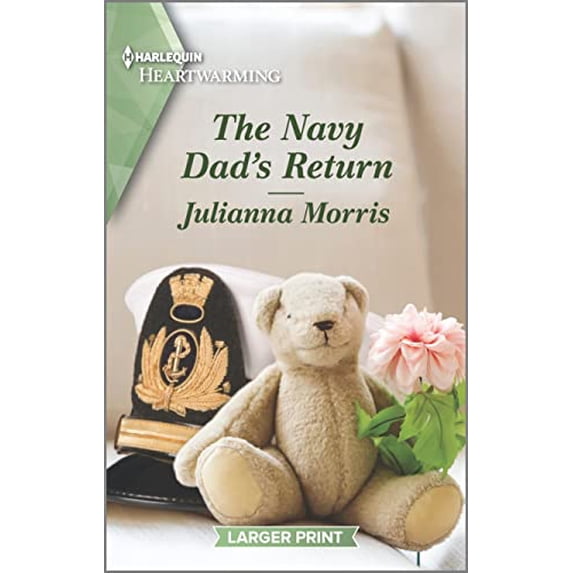 Pre-Owned The Navy Dad's Return: A Clean and Uplifting Romance (Mass Market Paperback) 1335584889 9781335584885