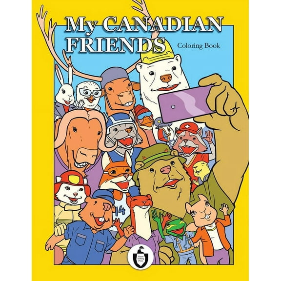 My Canadian Friends: 30 Funny Characters For Coloring, (Paperback)