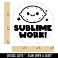 thumbnail image 2 of Sublime Work Teacher Student Self-Inking Rubber Stamp Ink Stamper - Fuchsia Ink - Small 3/4 Inch, 2 of 7